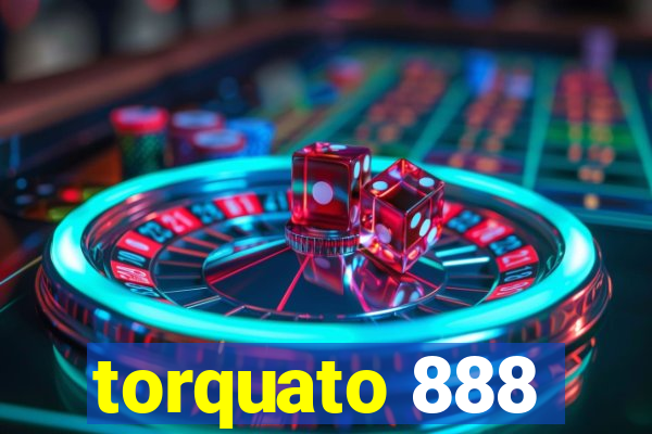 torquato 888